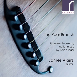 Klinger Ivan - The Poor Branch - 19Th-Century Guit i gruppen CD hos Bengans Skivbutik AB (4166060)