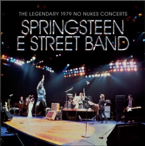 Springsteen Bruce & The E Street Band - The Legendary 1979 No Nukes Concerts (2CD+Bluray) i gruppen CD hos Bengans Skivbutik AB (4166482)