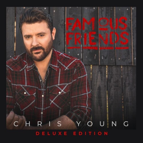 Young Chris - Famous Friends -Deluxe- i gruppen CD / Country hos Bengans Skivbutik AB (4166663)