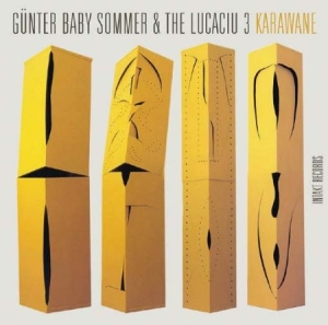 Günter Baby Sommer & The Lucaciu 3 - Karawane i gruppen CD hos Bengans Skivbutik AB (4166786)