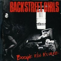 Backstreet Girls - Boogie Till You Puke i gruppen CD hos Bengans Skivbutik AB (4166941)