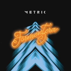 Metric - Formentera (Sky Blue) i gruppen VINYL / Rock hos Bengans Skivbutik AB (4167116)