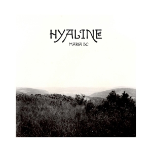 Maria Bc - Hyaline i gruppen CD / Pop-Rock hos Bengans Skivbutik AB (4167154)