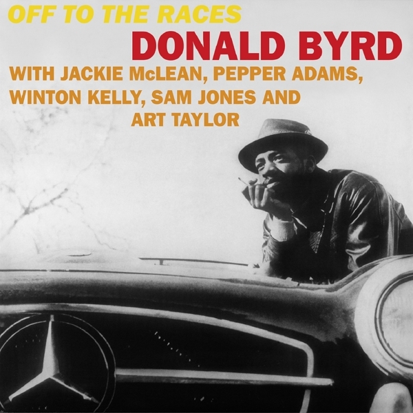 Donald Byrd - Off To The Races i gruppen VINYL / Toppselgere hos Bengans Skivbutik AB (4169410)