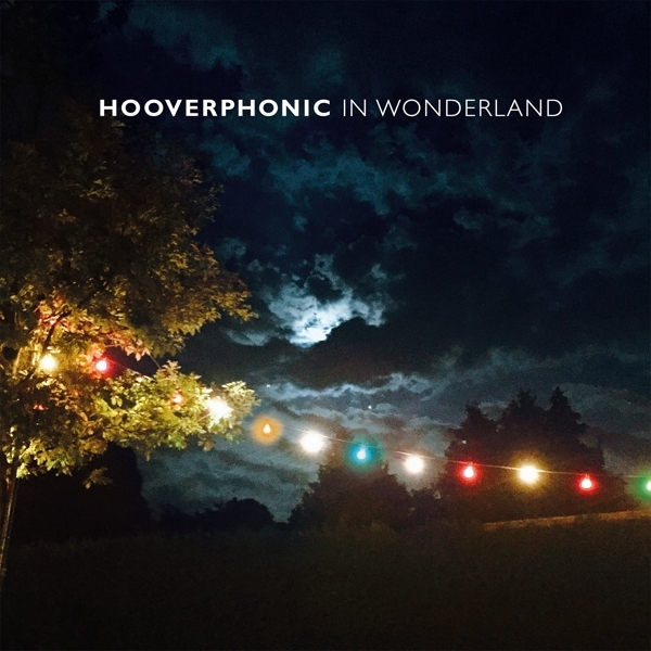 Hooverphonic - In Wonderland i gruppen VINYL / Toppselgere hos Bengans Skivbutik AB (4169640)