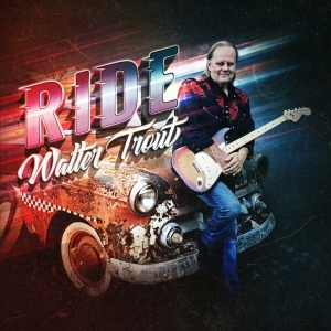 Walter Trout - Ride i gruppen CD / Blues,Jazz hos Bengans Skivbutik AB (4170589)