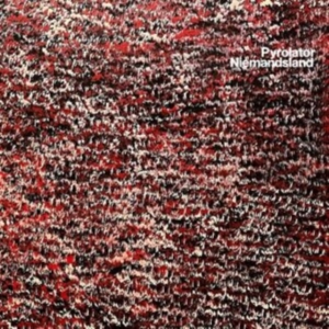 Pyrolator - Niemandsland i gruppen CD hos Bengans Skivbutik AB (4170592)