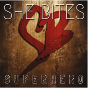 She Bites - Super Hero i gruppen CD / Metal hos Bengans Skivbutik AB (4171466)