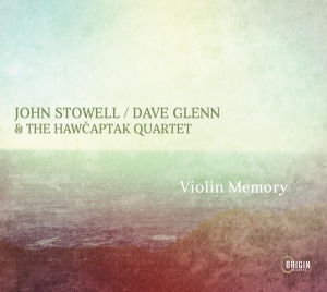 John Stowell - Violin Memory i gruppen CD hos Bengans Skivbutik AB (4171513)