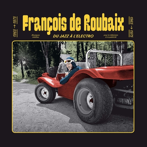 Francois De Roubaix - Du Jazz A L'electro 1965-1975 i gruppen VINYL / Film-Musikkkal,Pop-Rock hos Bengans Skivbutik AB (4171609)