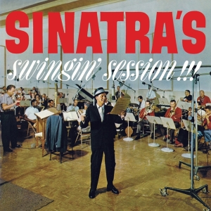 Frank Sinatra - Sinatra's Swingin' Session!!!/A Swingin' Affair! i gruppen CD / Jazz hos Bengans Skivbutik AB (4171702)