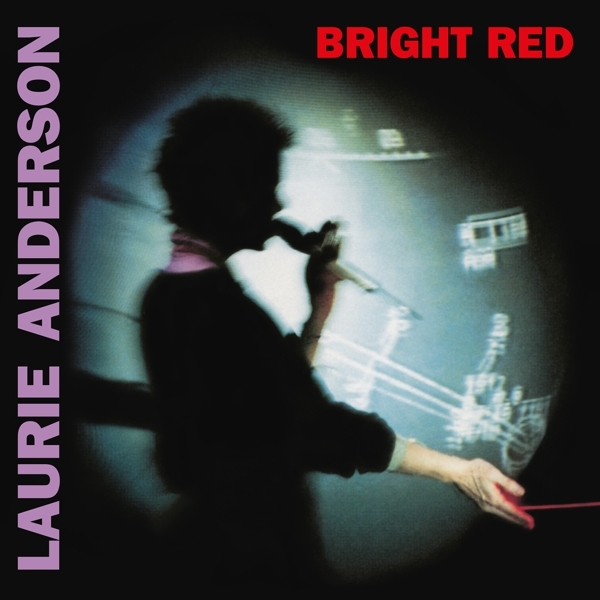 Laurie Anderson - Bright Red i gruppen VINYL / Toppselgere hos Bengans Skivbutik AB (4172026)