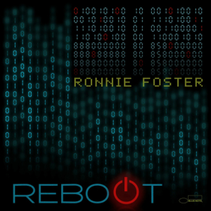Ronnie Foster - Reboot i gruppen MK Test 4 hos Bengans Skivbutik AB (4172702)