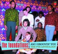 Foundations - Am I Groovin' You - The Pye Antholo i gruppen CD hos Bengans Skivbutik AB (4172832)