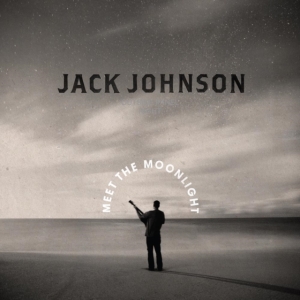 Jack Johnson - Meet The Moonlight i gruppen VINYL / Rock hos Bengans Skivbutik AB (4173961)