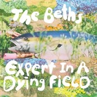 Beths The - Expert In A Dying Field i gruppen CD hos Bengans Skivbutik AB (4174000)
