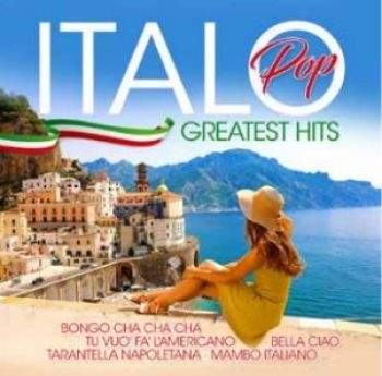 Various Artists - Italo Pop Greatest Hits i gruppen CD / Toppselgere hos Bengans Skivbutik AB (4174058)