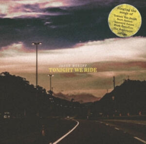 MCNIFF JASON - TONIGHT WE RIDE i gruppen CD / Pop hos Bengans Skivbutik AB (4174062)