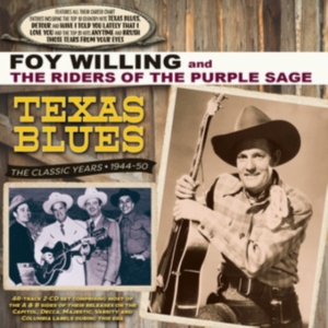 Willing Foy & The Riders Of The Pur - Texas Blues - Classic Years 1944-50 i gruppen CD hos Bengans Skivbutik AB (4174079)