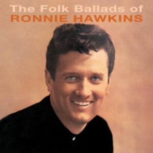 Hawkins Ronnie - Folk Ballads Of.. i gruppen CD / Pop-Rock hos Bengans Skivbutik AB (4174096)