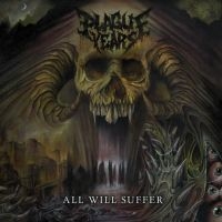 Plague Years - All Will Suffer i gruppen CD hos Bengans Skivbutik AB (4174105)