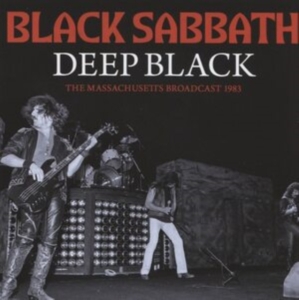 Black Sabbath - Deep Black (Live Broadcast 1983) i gruppen CD / Metal hos Bengans Skivbutik AB (4174904)