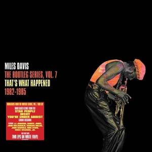 Davis Miles - The Bootleg Series, Vol. 7: That's What Happened 1982-1985 i gruppen Minishops / Miles Davis hos Bengans Skivbutik AB (4174913)