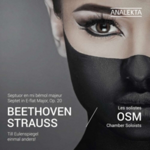 Osm Chamber Soloists - Beethoven/Strauss: Septet Op. 20 & i gruppen Externt_Lager / Naxoslager hos Bengans Skivbutik AB (4176123)