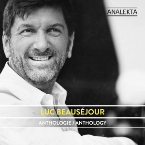 Beausejour Luc - Anthology i gruppen Externt_Lager / Naxoslager hos Bengans Skivbutik AB (4176157)