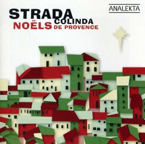Strada - Colinda - Noëls De Provence i gruppen VI TIPSER / Julemusikk på Vinyl & CD hos Bengans Skivbutik AB (4176299)