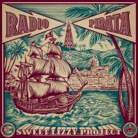 Sweet Lizzy Project - Radio Pirata i gruppen VINYL / Toppselgere hos Bengans Skivbutik AB (4176465)
