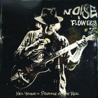 Neil Young + Promise Of The Re - Noise And Flowers i gruppen -Start FVS hos Bengans Skivbutik AB (4176550)