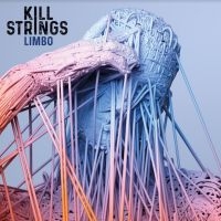 Kill Strings - Limbo i gruppen VINYL / Toppselgere hos Bengans Skivbutik AB (4177669)