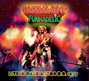 Parliament Funkadelic - Live In Washington D.C. 1977 i gruppen CD / RnB-Soul hos Bengans Skivbutik AB (4177832)