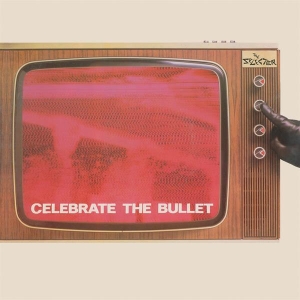 The Selecter - Celebrate The Bullet i gruppen VINYL hos Bengans Skivbutik AB (4178700)
