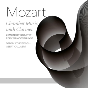 Eddy Vanoosthuyse - Mozart: Chamber Music With Clarinet i gruppen CD hos Bengans Skivbutik AB (4178707)