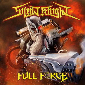 Silent Knight - Full Force i gruppen CD / Metal hos Bengans Skivbutik AB (4179478)