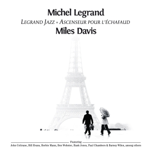 Michel & Miles Davis Legrand - Legrand Jazz + Ascenseur Pour L'echafaud i gruppen CD hos Bengans Skivbutik AB (4179485)