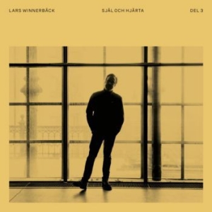 Winnerbäck Lars - Själ Och Hjärta 3 i gruppen VINYL / Pop-Rock,Svensk Musikkk hos Bengans Skivbutik AB (4179509)