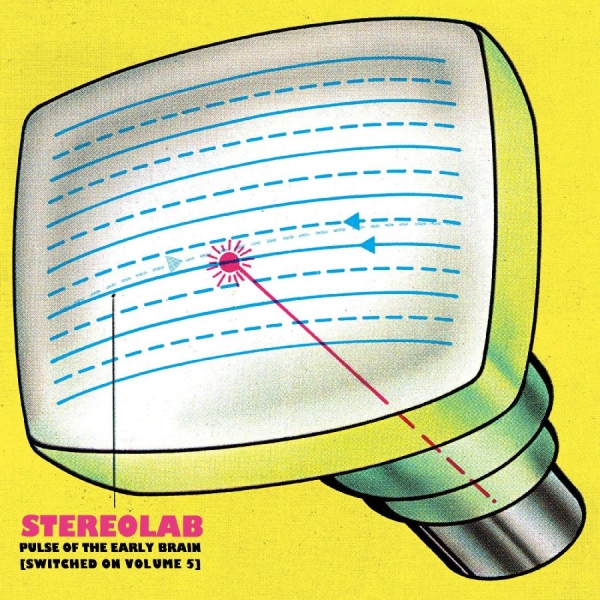 Stereolab - Pulse Of The Early Brain [Switched i gruppen VINYL / Toppselgere hos Bengans Skivbutik AB (4179732)