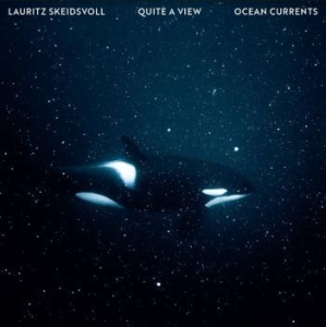 Skeidsvoll Lauritz / Quite A View - Ocean Currents i gruppen CD hos Bengans Skivbutik AB (4179839)