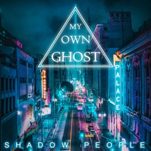 My Own Ghost - Shadow People i gruppen CD hos Bengans Skivbutik AB (4180097)