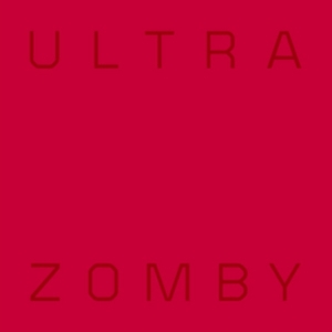 Zomby - Ultra i gruppen VI TIPSER / Bengans Personal tipser / Tonka's Playlist For Now hos Bengans Skivbutik AB (4180570)