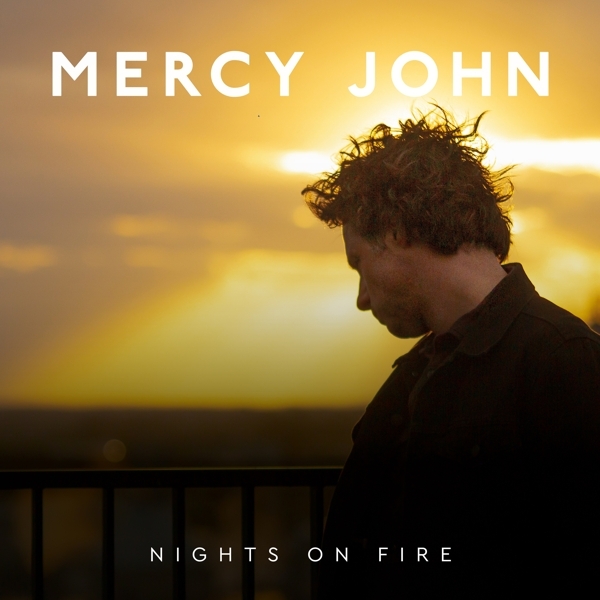 Mercy John - Nights On Fire i gruppen CD / Toppselgere hos Bengans Skivbutik AB (4180666)