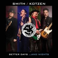 Smith/Kotzen Adrian Smith Richie - Better Days?And Nights i gruppen CD hos Bengans Skivbutik AB (4180837)