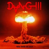 Dang!!! - The Will Of God (Indie Exclusive, T i gruppen -Start BOR1 hos Bengans Skivbutik AB (4181051)