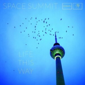 Space Summit - Life This Way i gruppen VINYL hos Bengans Skivbutik AB (4181260)