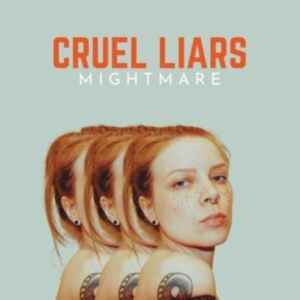Mightmare - Cruel Liars i gruppen CD / Pop-Rock hos Bengans Skivbutik AB (4181349)