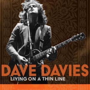 Davies Dave - Living On A Thin Line i gruppen CD hos Bengans Skivbutik AB (4181376)