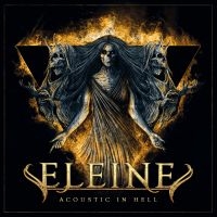 Eleine - Acoustic In Hell i gruppen CD hos Bengans Skivbutik AB (4181561)